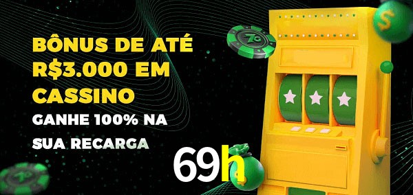 69h melhor bônus de depósito